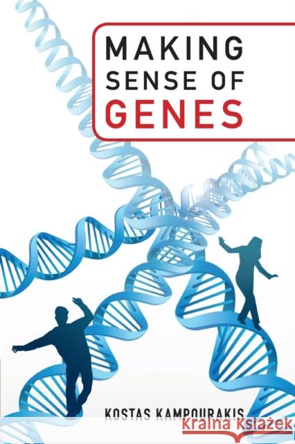 Making Sense of Genes Kostas Kampourakis   9781107567498 Cambridge University Press - książka