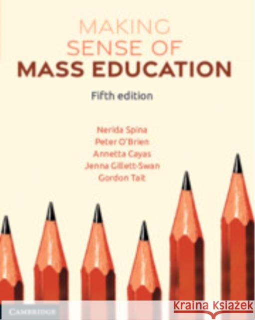 Making Sense of Mass Education Gordon (Queensland University of Technology) Tait 9781009716796 Cambridge University Press - książka