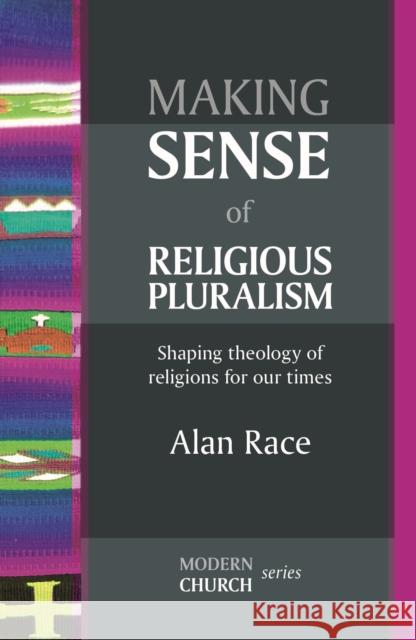 Making Sense of Religious Pluralism Race, Alan 9780281064380  - książka