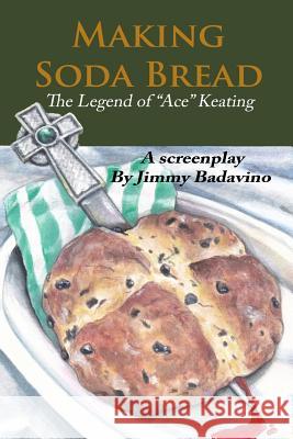 Making Soda Bread: The Legend of 