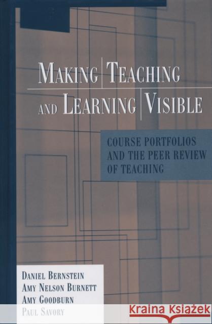 Making Teaching Learning Visible Bernstein, Daniel 9781882982967 Anker Publishing Company, Incorporated - książka