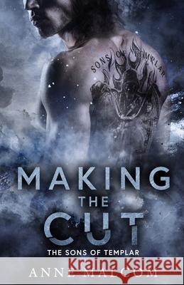 Making the Cut Anne Malcom 9798518646469 Independently Published - książka