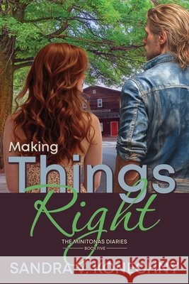 Making Things Right Sandra V. Konechny 9781486627936 Word Alive Press - książka