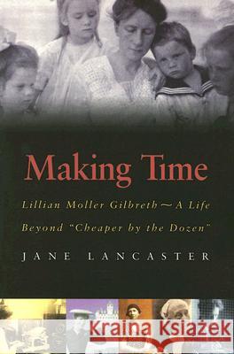 Making Time Jane Lancaster 9781555536527 Northeastern University Press - książka