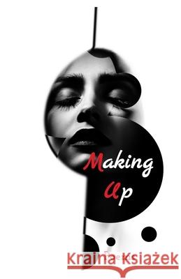 Making Up: Poems Shannon Phillips 9781734170238 Picture Show Press - książka