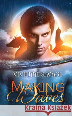 Making Waves Vivienne Savage 9781946468048 Payne & Taylor Publishing - książka