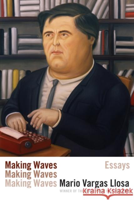 Making Waves: Essays Mario Varga 9780374532963 Farrar Straus Giroux - książka