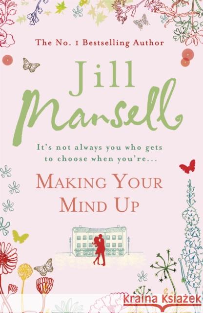 Making Your Mind Up Jill Mansell 9780755304912  - książka