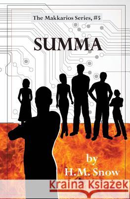 Makkarios: Summa H. M. Snow 9781522860891 Createspace Independent Publishing Platform - książka