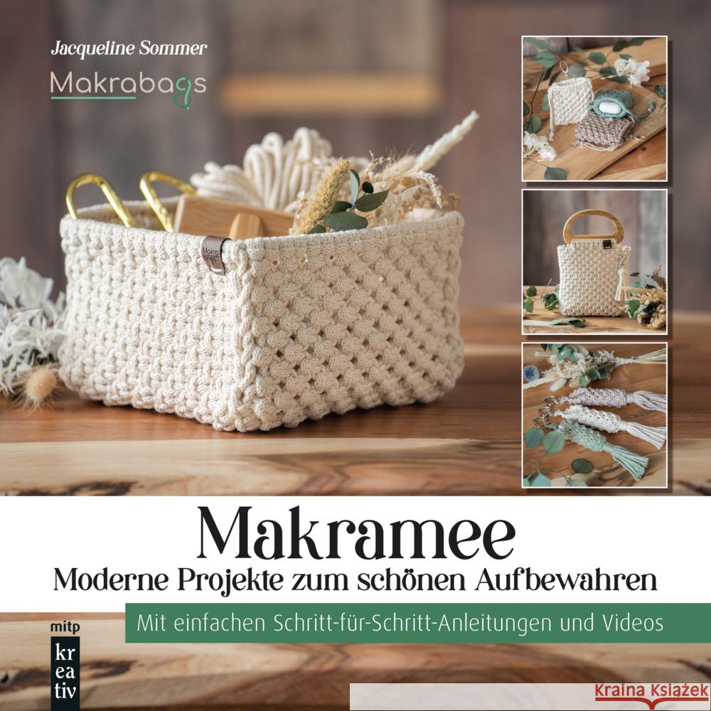 Makramee - Moderne Projekte zum schönen Aufbewahren Sommer, Jacqueline 9783747508503 MITP - książka