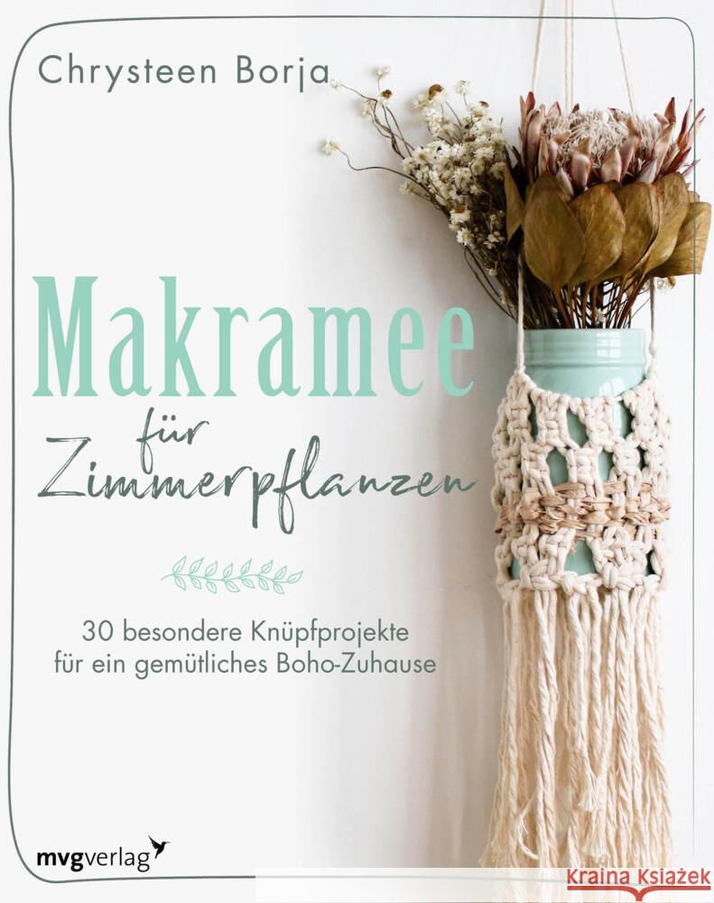 Makramee für Zimmerpflanzen Borja, Chrysteen 9783747402498 mvg Verlag - książka