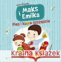 Maks i Emilka Pies i kupa szczęścia Paczuska Anna 9788377739969 RM - książka