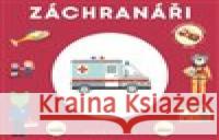 Malé cesty Záchranáři  9788025638446 Svojtka & Co. - książka