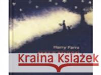 Malý mnich a jeho začátky Harry Farra 9788072952083 Cesta - książka