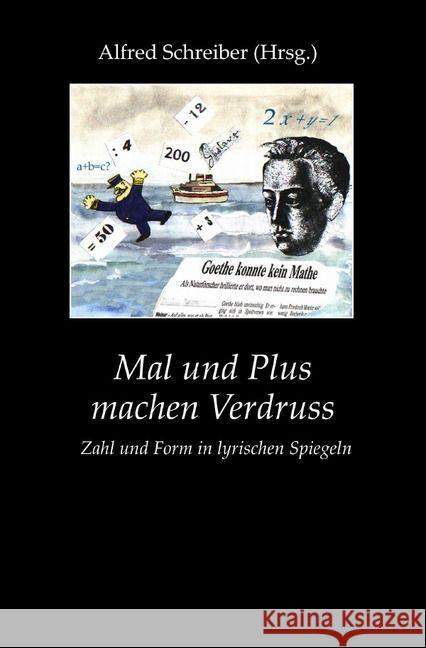 Mal und Plus machen Verdruss : Zahl und Form in lyrischen Spiegeln Schreiber, Alfred 9783741812439 epubli - książka