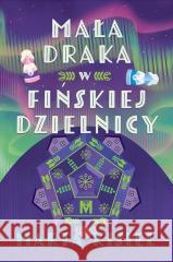 Mała draka w fińskiej dzielnicy KISIEL MARTA 9788368005097 WYDAWNICTWO MIĘTA - książka