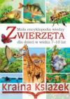 Mała encyklopedia wiedzy. Zwierzęta Eryk Chilmon 9788382797862 Siedmioróg