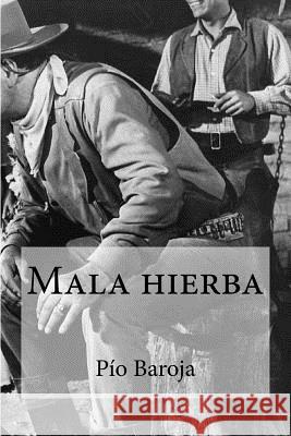 Mala hierba Edibooks 9781533116222 Createspace Independent Publishing Platform - książka