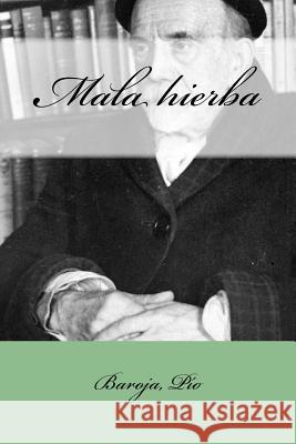 Mala hierba Mybook 9781548320102 Createspace Independent Publishing Platform - książka