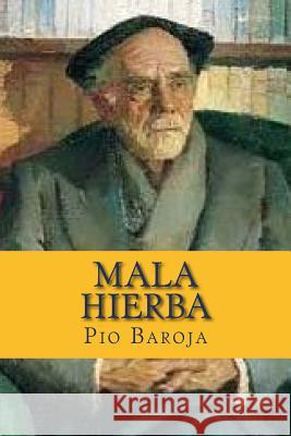 Mala Hierba: la lucha por la vida II Books 9781515214175 Createspace - książka