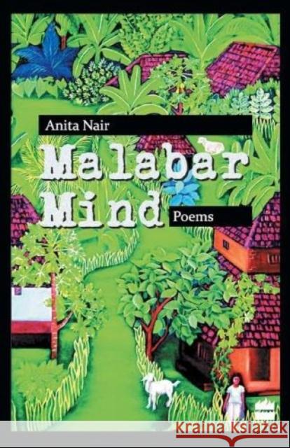 Malabar Mind Anita Nair   9789350291276 HarperCollins India - książka