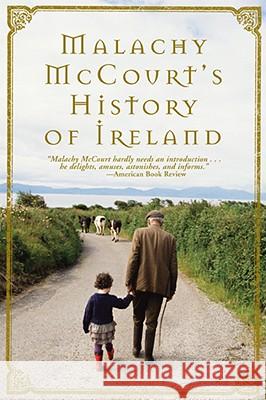 Malachy McCourt's History of Ireland (Paperback) Malachy McCourt 9780762431816 Running Press Book Publishers - książka