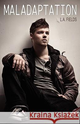 Maladaptation L. A. Fields 9781608640034 Queer Mojo - książka