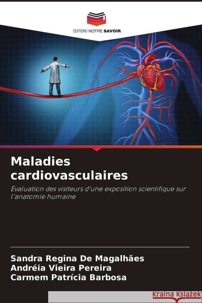Maladies cardiovasculaires Sandra Regina d Andr?ia Vieira Pereira Carmem Patr?cia Barbosa 9786207212927 Editions Notre Savoir - książka