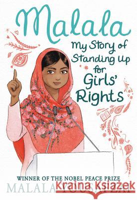 Malala: My Story of Standing Up for Girls' Rights Malala Yousafzai Sarah J. Robbins 9780316527156 Little, Brown Books for Young Readers - książka