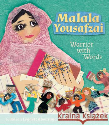Malala Yousafzai: Warrior with Words Karen Leggett Abouraya Susan L. Roth 9781620147993 Lee & Low Books - książka