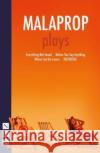 MALAPROP: plays Carys D. Coburn 9781839042850 Nick Hern Books