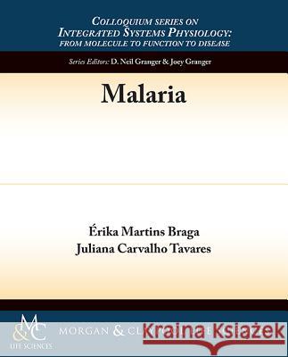 Malaria Juliana Carvalho Tavares 9781615046362 Morgan & Claypool - książka