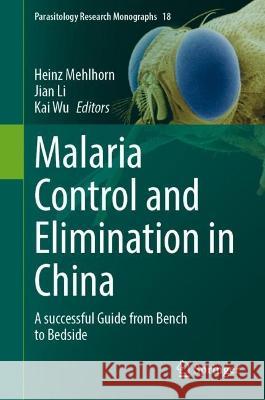 Malaria Control and Elimination in China  9783031329012 Springer International Publishing - książka