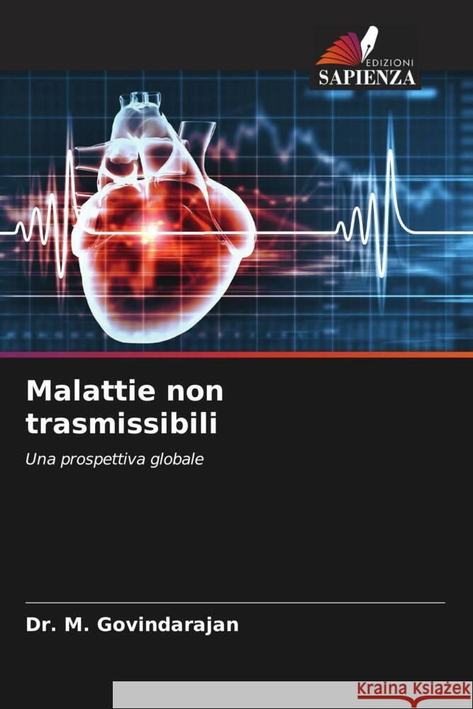 Malattie non trasmissibili M. Govindarajan 9786206869221 Edizioni Sapienza - książka