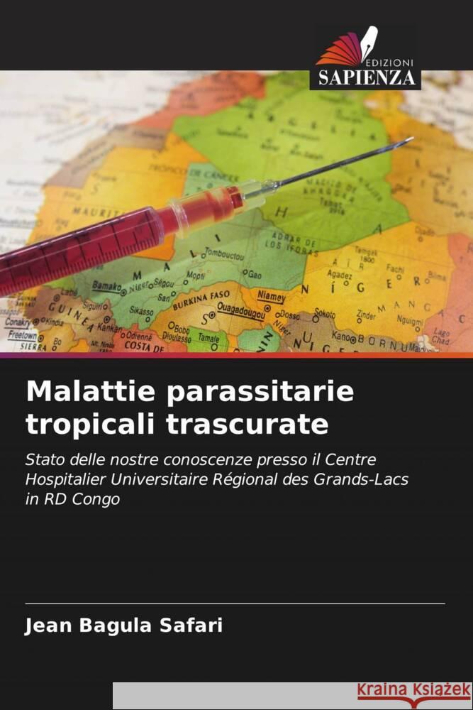 Malattie parassitarie tropicali trascurate Bagula Safari, Jean 9786204818719 Edizioni Sapienza - książka