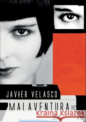 Malaventura Javier Velasco 9788413730271 Books on Demand - książka