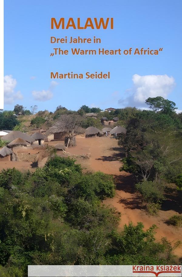 Malawi Seidel, Martina 9783759819963 epubli - książka