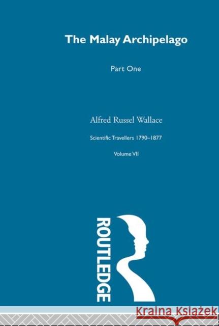 Malay Arch V1:Sci Tra 1790-187 Alfred Russel Wallace David M. Knight 9780415289382 Routledge - książka