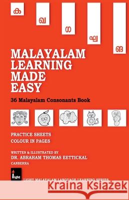 Malayalam Learning Made Easy Abraham Thomas 9781637324783 Abraham Thomas - książka