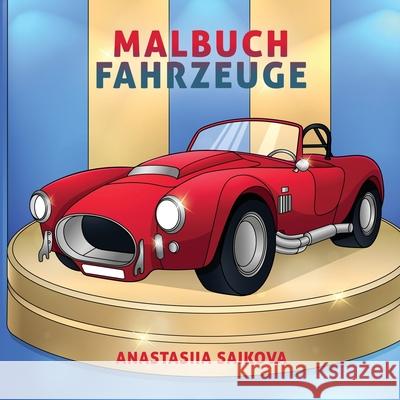 Malbuch Fahrzeuge: Auto, Traktor, Bagger, LKW, Feuerwehr & Polizei zum Ausmalen für Kinder Young Dreamers Press 9781989790144 Young Dreamers Press - książka