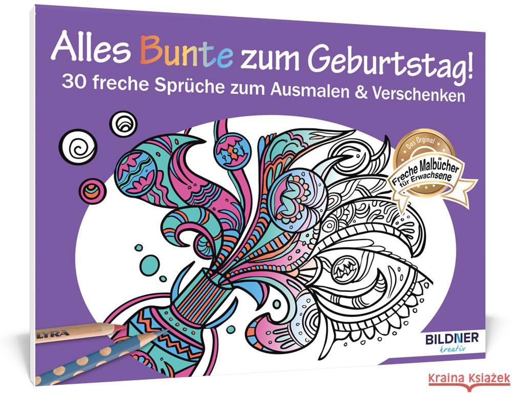 Malbuch für Erwachsene: Alles Bunte zum Geburtstag!  9783832804244 BILDNER Verlag - książka