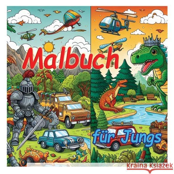 Malbuch für Jungs Zilliken, Helmut 9783819027147 epubli - książka