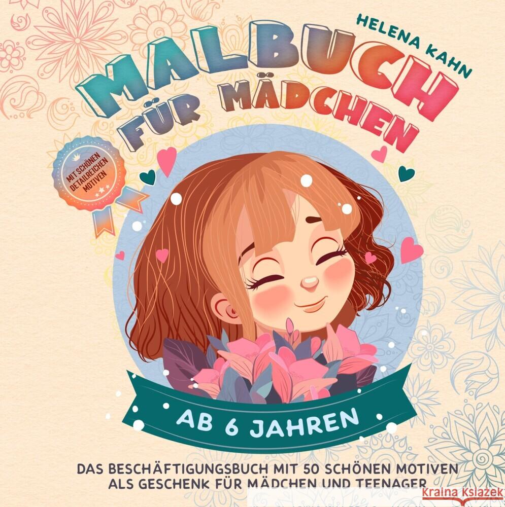 Malbuch für Mädchen ab 6 Jahren Kahn, Helena 9783384336644 tredition - książka