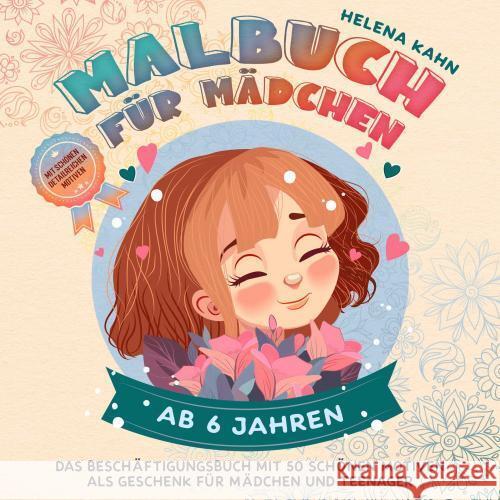 Malbuch für Mädchen ab 6 Jahren Helena Kahn 9789403759227 Bookmundo - książka