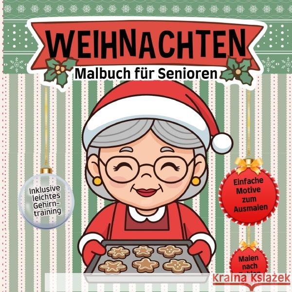 Malbuch für Senioren Weihnachten mit Malen nach Zahlen und Gehirntraining Haar, Hardy 9783565123124 epubli - książka
