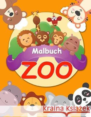 malbuch zoo: malbuch lustig zootiere für clevere kids ab 2 - 5 Mandalas, Daniel 9781697769951 Independently Published - książka