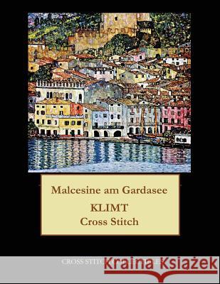 Malcesine am Gardasee: Gustav Klimt cross stitch pattern George, Kathleen 9781548299842 Createspace Independent Publishing Platform - książka