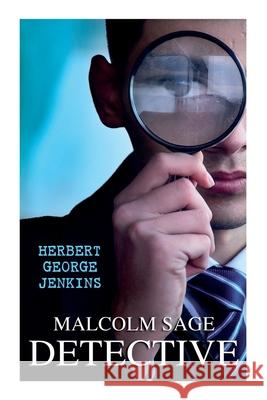 Malcolm Sage, Detective Herbert George Jenkins 9788027308491 e-artnow - książka