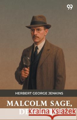 Malcolm Sage, Detective Herbert George Jenkins 9789371133470 Double 9 Books - książka