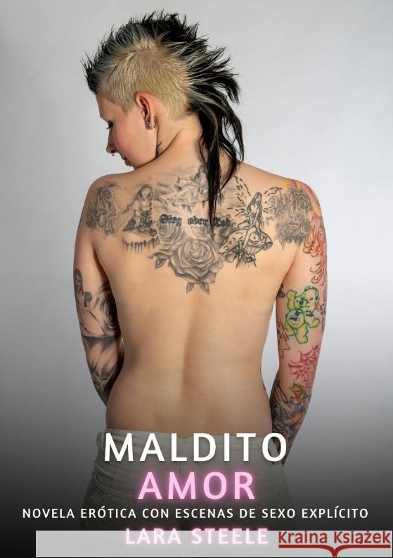 Maldito Amor Steele, Lara 9783384721761 Lara Steele - książka